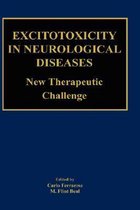 Excitotoxicity in Neurological Diseases