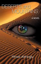 Deserts and Mountains