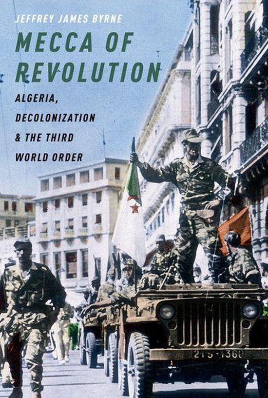Oxford Studies in International History - Mecca of Revolutio ... - cover