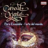 Pera Ensemble - Carneval Oriental (CD)