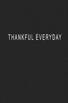 Thankful Everyday