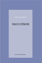 Essais Art et Lettres - Tango et littérature