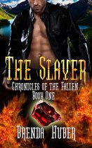 Chronicles of the Fallen 1 - The Slayer