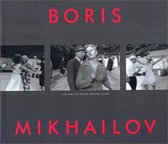 Boris Mikhailov