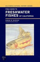 Field Guide to Freshwater Fishes of California