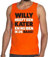 Oranje tekst tanktop / mouwloos shirt Willy heeft een kater en nu ben ik de baas voor heren -  Koningsdag kleding S