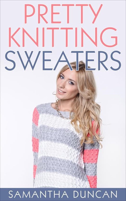 Pretty Knitting Sweaters - cover