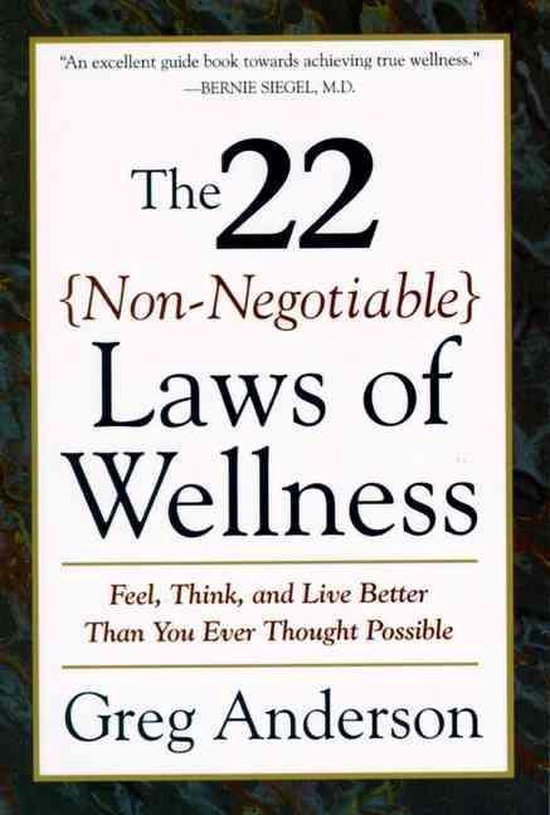 The 22 Non-Negotiable Laws of Wellness - cover