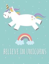Believe In Unicorns