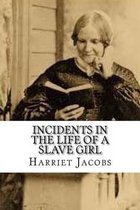 Incidents in the Life of a Slave Girl