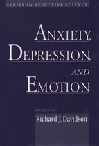 Series in Affective Science - Anxiety, Depression, and Emotion