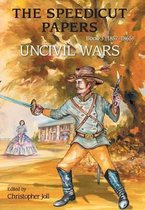 The Speedicut Papers: Book 3 (1857-1865)