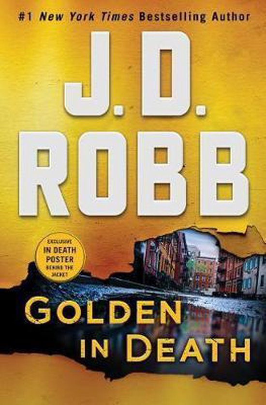 Golden in Death An Eve Dallas Novel in Death, Book 50