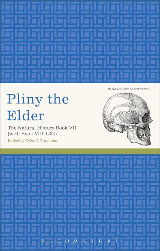 Latin Texts 7 - Pliny the Elder: The Natural History Book VI ... - cover