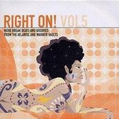 Right On! Vol. 5: More Break Beats & Grooves From the Atlantic & Warner Vaults