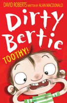Dirty Bertie 19 - Dirty Bertie: Toothy!
