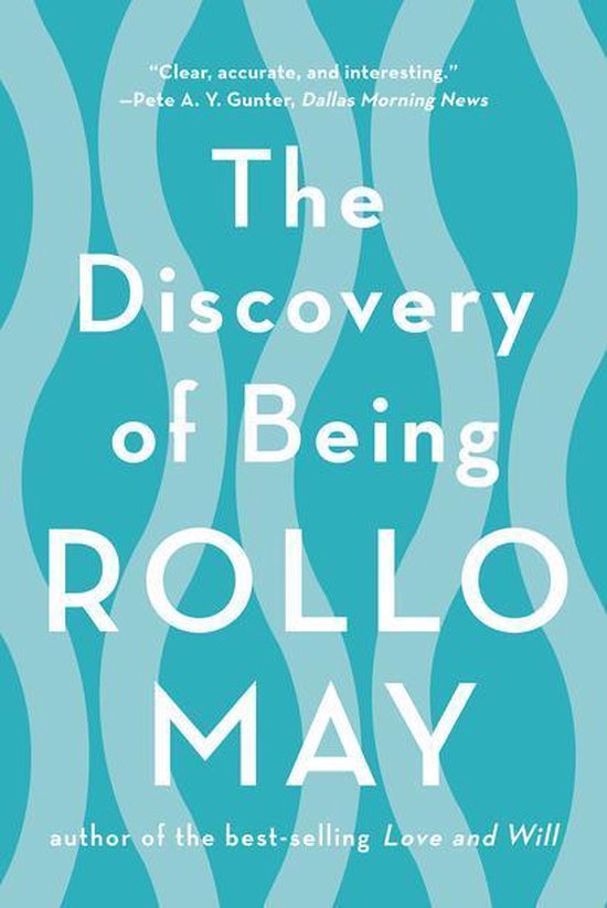 Boek cover The Discovery of Being: Writings in Existential Psychology van Rollo May (Onbekend)