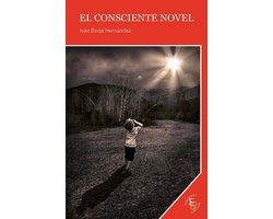 Ilusiones Oblicuas 4 - El consciente novel