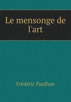 Le mensonge de l'art