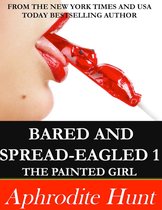 Bared and Spread-eagled: The Painted Girl