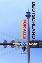Deutschland - F r Alle, Die Es Hassen