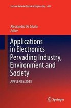 Applications in Electronics Pervading Industry, Environment and Society