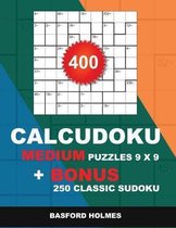 400 CalcuDoku MEDIUM puzzles 9 x 9 + BONUS 250 classic sudoku