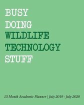 Busy Doing Wildlife Technology Stuff