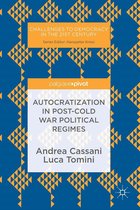Challenges to Democracy in the 21st Century - Autocratization in post-Cold War Political Regimes