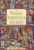 Roger the Chapman Medieval Mysteries 8 - The Weaver's Inheritance