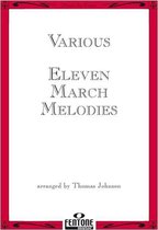 Eleven March Melodies