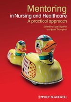 Mentoring In Nursing & Healthcare