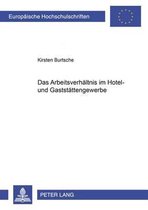 Europaeische Hochschulschriften Recht- Das Arbeitsverhaeltnis Im Hotel- Und Gaststaettengewerbe