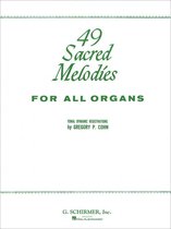 49 Sacred Melodies