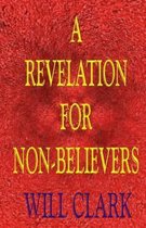 A Revelation for Non-Believers