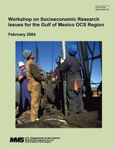 Workshop on Socioeconomic Research Issues for the Gulf of Mexico OCS Region