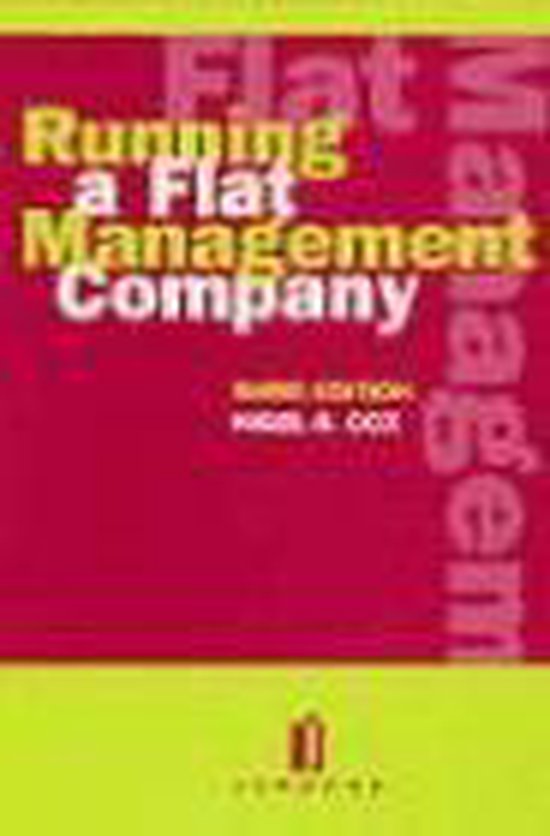 Running a Flat Management Company, Nigel G. Cox 9780853086048