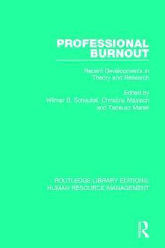 Professional Burnout: Recent Developments in Theory and Research