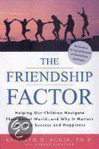 The Friendship Factor