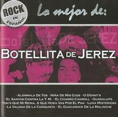 Rock en Espanol: Lo Mejor de Botellita de Jerez