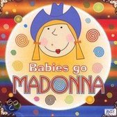 Babies Go Madonna