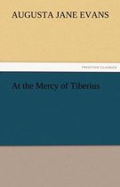 At the Mercy of Tiberius