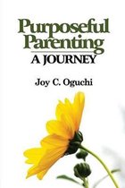 Purposeful Parenting