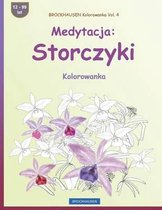 Brockhausen Kolorowanka Vol. 4 - Medytacja: Storczyki