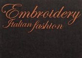 Embroidery Italian Fashion
