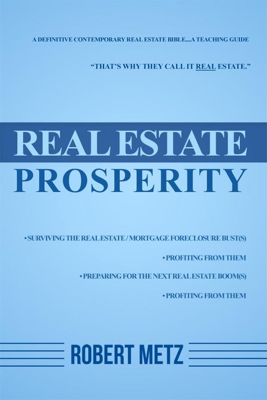 Real Estate Prosperity (ebook), Robert Metz 9781480978874 Boeken