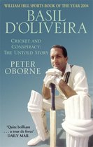 Basil D Oliveira Cricket & Controversy