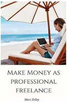 Make money as professional freelance