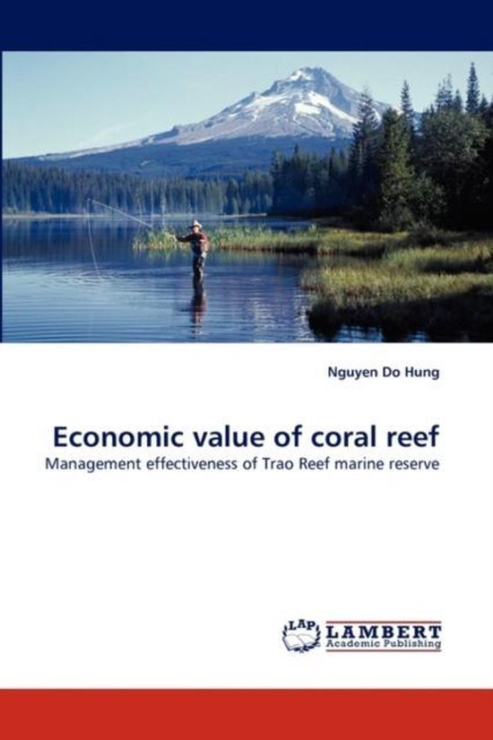 Economic Value of Coral Reef 9783838385945 Nguyen Do Hung Boeken