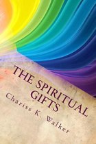 The Spiritual Gifts